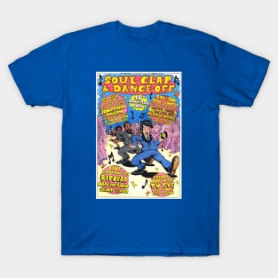 SOUL CLAP AND DANCE OFF -  JONATHAN TOUBIN DACNE CONTEST T-Shirt